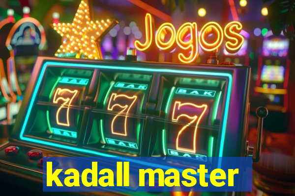 kadall master